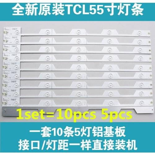 10Pcs LED Backlight strip 5 lamps For T C L L55E5800A-UD D55A561U B55A658U 55E5800 B55A858U bar light 4C-LB5505-HR3 55HR330M05A1