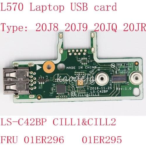 L570 USB card For Thinkpad L570 Laptop 20j8 20j9 20JQ 20JR FRU 01ER295 01ER296 LS-C42BP CILL1&CILL2 100% TEST ok