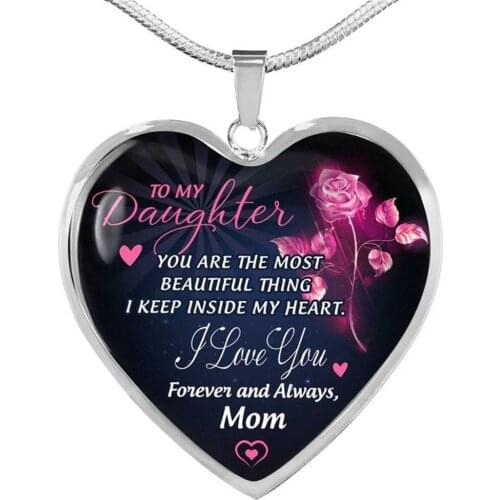 To Daughter Pendant Necklace YOU ARE THE MOST BEAUTIFUL THING I KEEP INSIDE MY HEART I LOVE YOU FOREVER AND ALWAYS Jewelry gift
