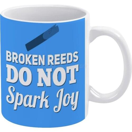 Broken Reeds Do Not Spark Joy White Mug Ceramic Mug Creative Mug Marching Band Marching Band T Marching Band Marching Band March