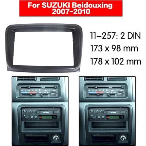 11-257 Radio Fascia for SUZUKI Beidouxing 2007-2010 Double Din Radio DVD Stereo CD Panel Dash