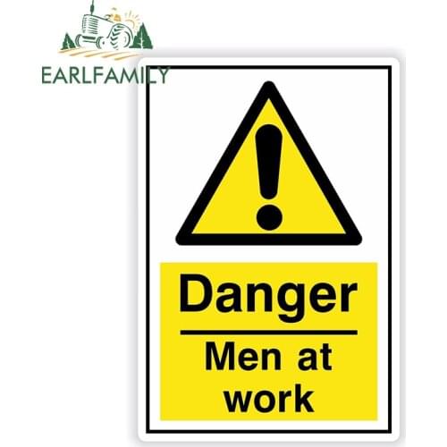 EARLFAMILY 13cm x 8.8cm Danger Men at Work Warning Sticker for Bumper Guitar Door Truck Skateboard Boat Vinyl Decal Car Stickers