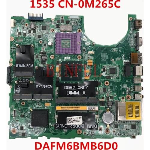 High quality For 1535 Laptop Motherboard CN-0M265C 0M265C M265C DAFM6BMB6D0 100% full Tested