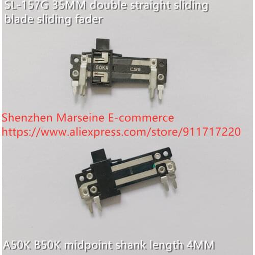 Original New 100% SL-157G 35MM double straight sliding blade sliding fader A50K B50K midpoint shank length 4MM (SWITCH)