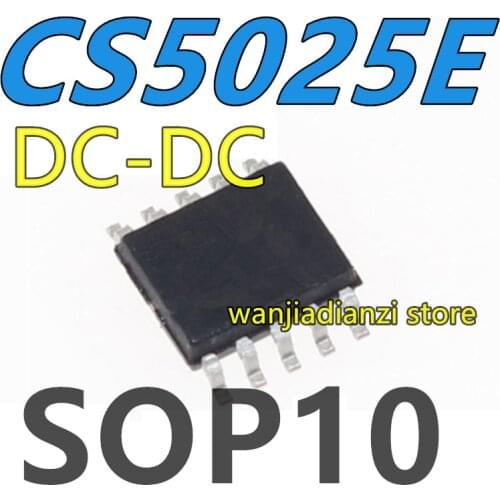 New and original CS5025E CS5025 SOP10 ESOP10 CS83501E 8 a high-efficient powerful boost DC - DC converter 3-12 v step-up IC