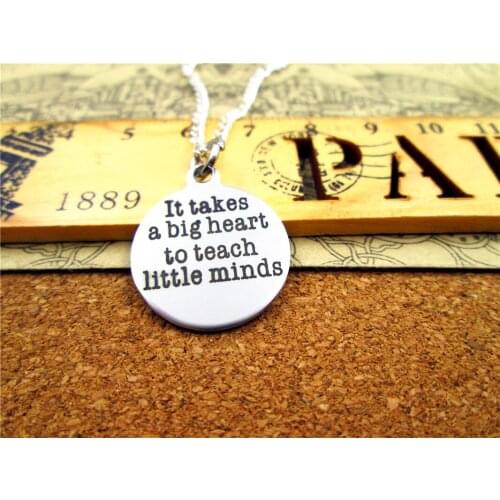 3pcs/lot Fashion stainless steel necklace "It takes a big heart to teach little minds" necklace Jewelry more style for choosing