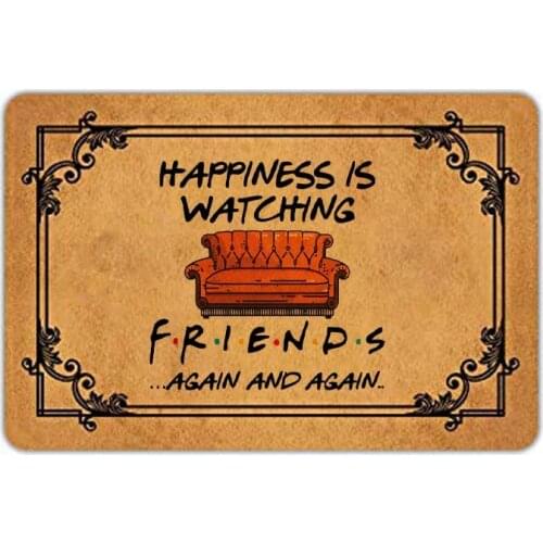 Happiness is watching tv shows friends Door Mat - Doormat Rubber Non-Slip Entrance Rug Floor Mat Balcony Mat Funny Home