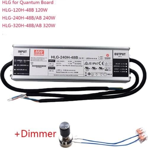 Power Supply Meanwell HLG-240H-48B or 48AB WaterProof 240W 48V for 2pcs Quantum Board Samsung LM301H/B/281B+ Dimmable Led Driver