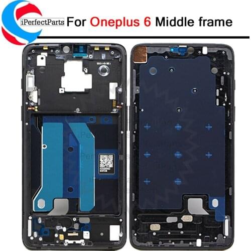 New Middle Frame For OnePlus 6 Front LCD Frame Bezel Chassis Replacement Repair Parts Oneplus 6 Middle Frame Front Frame