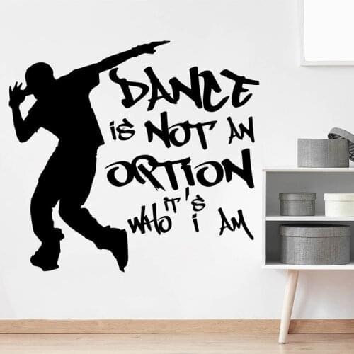 Modern Street Dance Hip Hop Wall Sticker Boy Room Nursery Breakdance Inspirational Quote Wall Decal Bedroom Vinyl Decor