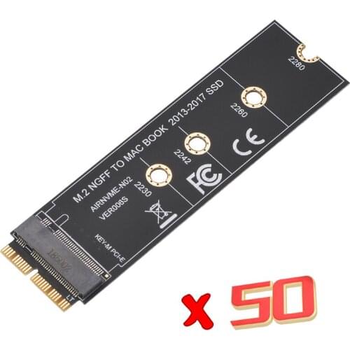 50pcs M key M.2 NGFF PCIe AHCI SSD Adapter Cards for MACBOOK Air 2013 2014 2015 2017 A1465 A1466 Pro A1502 A1419 M2 Macbook Card