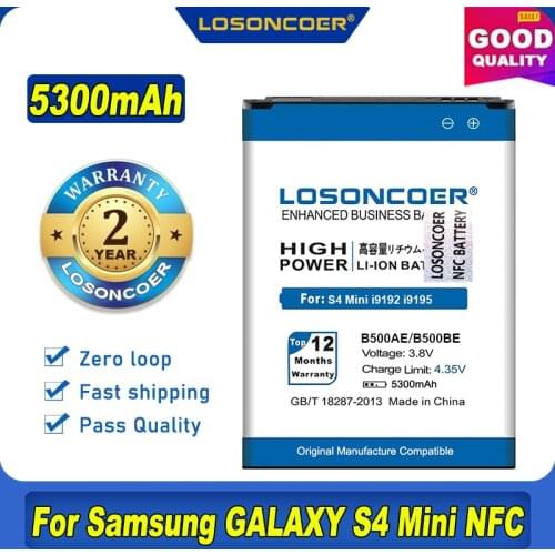 100% Original LOSONCOER 5300mAh B500AE B500BE NFC Battery For Samsung S4 Mini NFC Mini S4 S4mini I9190 I9192 I9195 I9198 Battery
