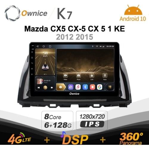 K7 720P 2 Din Android 10.0 Car Multimedia radio for Mazda CX5 CX-5 CX 5 1 KE 2012 2015 With 8 Core A75*2+A55*6 SPDIF 6G 128G