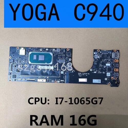 16GB C940 for Lenovo YOGA C940-14iIL notebook computer motherboard CPU I7-1065G7 processor 100% tested and free shipping