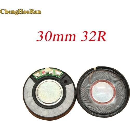 ChengHaoRan 1 PCS Speaker Unit Driver Diameter 30mm 32ohm 32R Replacement Repair Parts for Headset