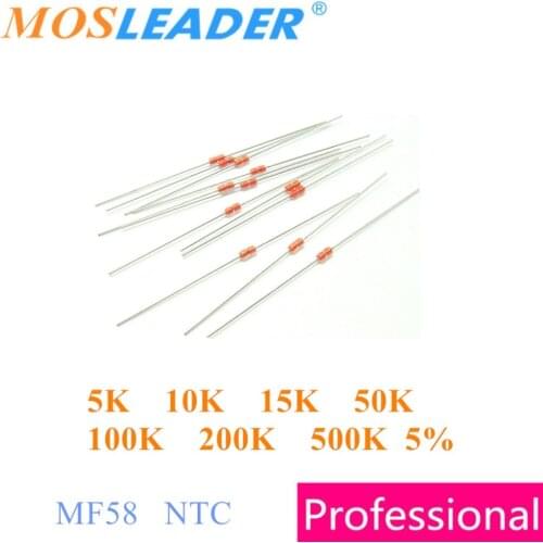 Mosleader 500PCS DIP MF58 NTC 5K 10K 15K 50K 100K 200K 500K 5% Made in China High quality