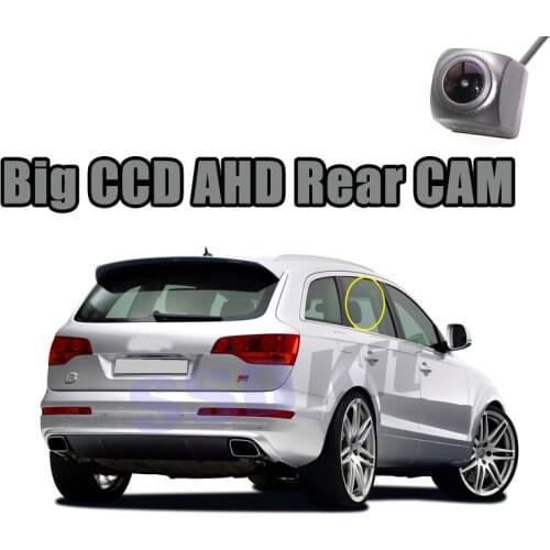 Car Big CCD Rear Camera For Audi Q7 4L A5 8T 8F Reversing Super Night View CVBS AHD 720 1080 WaterPoof Back CAM