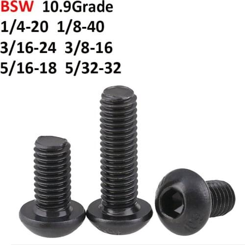 5Pcs BSW Button Head Screws British Standard Grade 10.9 Black Hex Hexagon Socket Round Head Screw Bolts 1/4-20 1/8-40 to 5/32-32