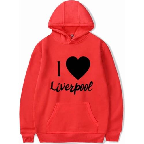 I LOVE LIVERPOOL Hoodies Sweatshirts Mens New Fashion Lover Hoodies Streetwear Men/women Autumn Winter Casual Pullovers Tops
