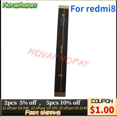 Novaphopat 10Pcs/Lot For Redmi 8 8A LCD Display Screen Connect MainBoard Motherboard Main Flex Cable