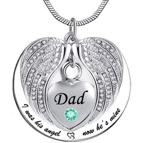 Angel Wing Memorial Keepsake Ashes Urn Necklace Birthstone crystal Pendant for Dad ,I Was His Angel Now Hes Mine