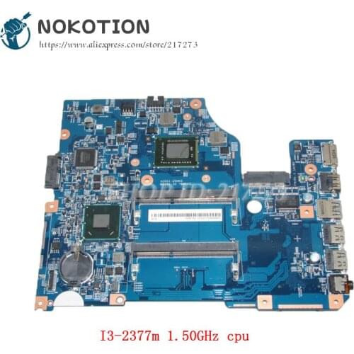 NOKOTION NBM1K11002 48.4VM02.011 MAIN BOARD For Acer aspire V5-571 Laptop Motherboard I3-2377m 1.50GHz cpu DDR3