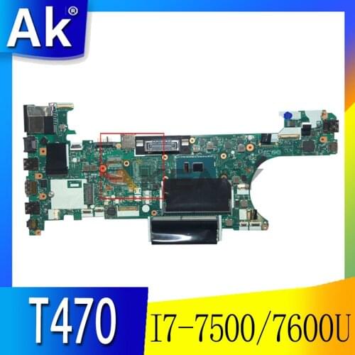 Akemy CT470 NM-A931 For Lenovo Thinkpad T470 Notebook Motherboard CPU I7 7500 7600U 100% Test Work