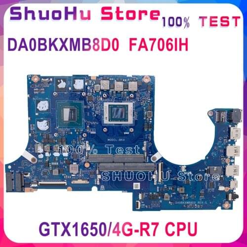 KEFU DA0BKXMB8D0 Motherboard For ASUS FA706IH FA706I FA706II FA706 Laptop Motherboard Tested work original GTX1065-4G R7 CPU