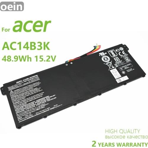 Oein Genuine AC14B3K High Quality Laptop Battery For Acer Aspire R3 R3-131T R5 R5-471T R5-571T ES1-572 15.2V 48.9WH/3220mAh