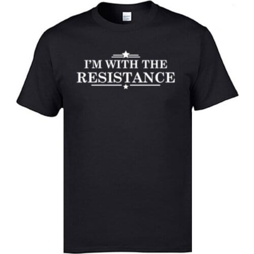 Normal Im With The Resistance Camisa Streetwear Tops & Tees Funny Round Collar Cotton T-Shirt Mens T Shirts
