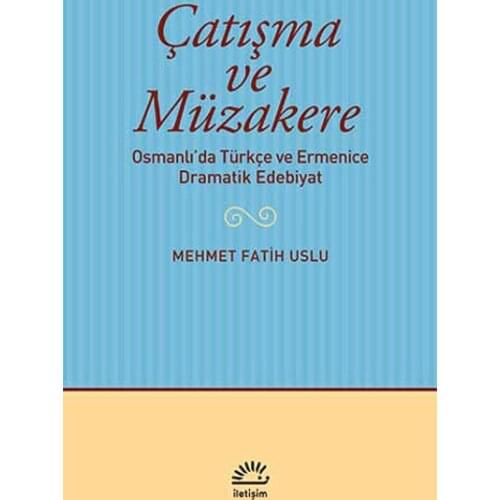 Conflict and Negotiate Mehmet Conqueror Well-Behaved Contact Yayıncılık Literature-Review Series