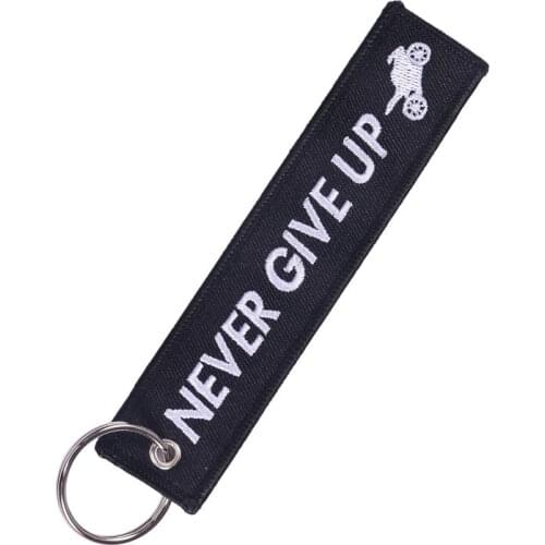 Fashion Keychain for Motorcycle Cars llaveros Keychains Embroidery Never Give Up Motor Key Chain OEM ATV Car Key Ring Chains