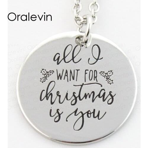 Wholesale ALL I WANT FOR CHRISTMAS IS YOU Engraved Pendant Necklace Baby Christmas Gift Jewelry,10Pcs/Lot,#LN356