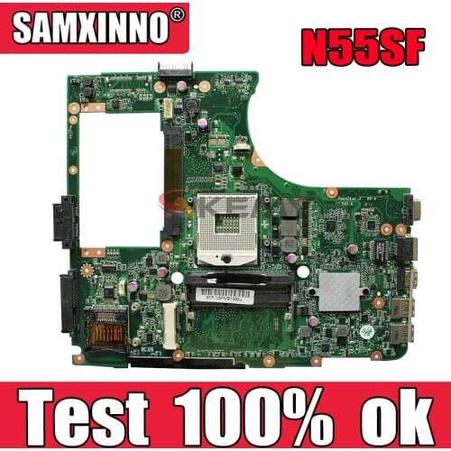 Akemy N55SF Laptop motherboard For ASUS N55SF N55SL N55S original mainboard 100%Test