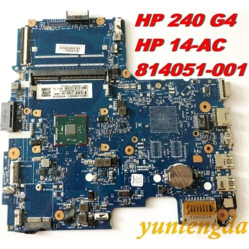 Original For HP 240 G4 motherboard 14-A 14-AC Motherboards 814051-001 tested good Free shipping