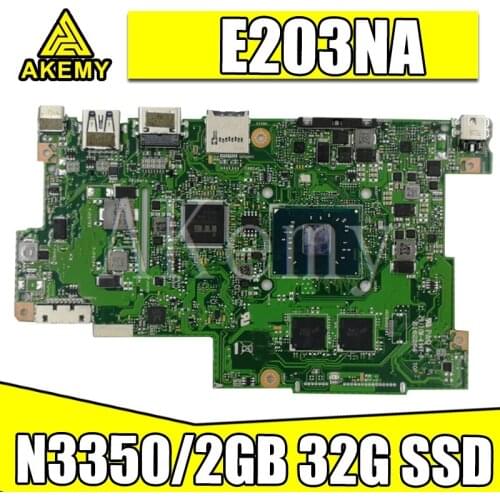SAMXINNO E203NA For Asus E203N E203NA Laotop Mainboard E203NA Motherboard W/ N3350/2G RAM 32G SSD