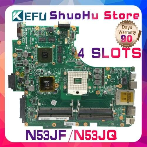 KEFU For ASUS N53JF N53JQ N53J N53JG 4RAM HM55 SLOTS Laptop Motherboard Tested 100% work original Mainboard