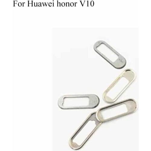 For Huawei honor V10 V 10 Home Button Home Button Finger Print Mounting Metal Plate Bracket Fastening Clip Cover tested good