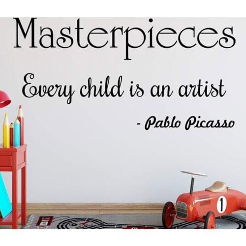 Masterpieces Vinyl Wall Decal Every Child Is an Artist Decor Pablo Picasso Quote Wall Art Myrals Modern Home Decoration C315