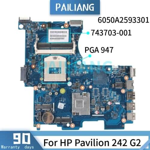 PAILIANG Laptop motherboard For HP Pavilion 242 G2 HM87 Mainboard 6050A2593301 743703-001 PGA 947 DDR3 tesed