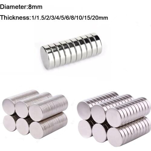 10pcs 8mm Diameter Round Neodymium Magnets 1/1.5/2/3/4/5/6/8/10/15/20mm Thick Rare Earth Strong Crafts Permanent Magnet N35