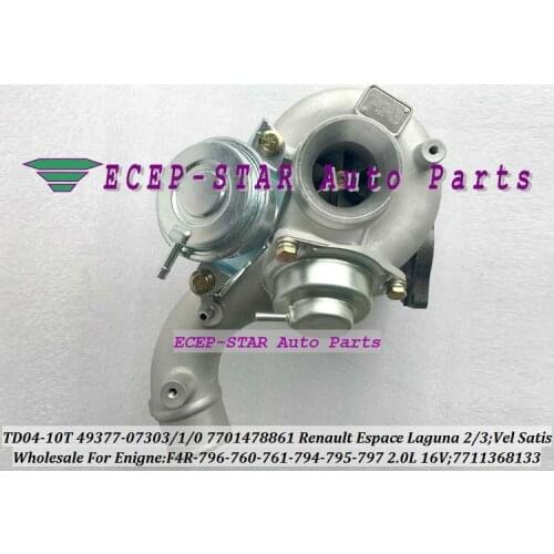 TD04-10T 49377-07303 49377-07301 49377-07300 7701478861 7711368133 Turbo For Renault Espace Laguna 2 3 Vel Satis F4R 796 2.0L