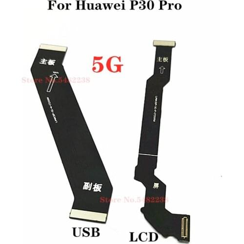 100% Original Motherboard Connection Cable For Huawei P30 Pro 5G USB LCD Data transfer tape Main Board Ribbon Replacement Parts
