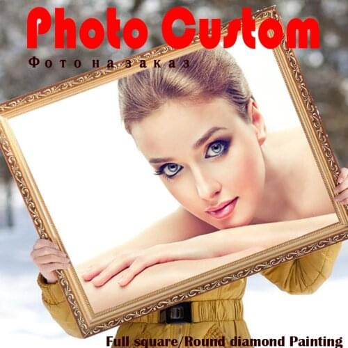 Photo Custom!Private custom!5D DIY Diamond Painting! Make Your Own Diamond Painting Full Round Square Rhinestone Embroidery