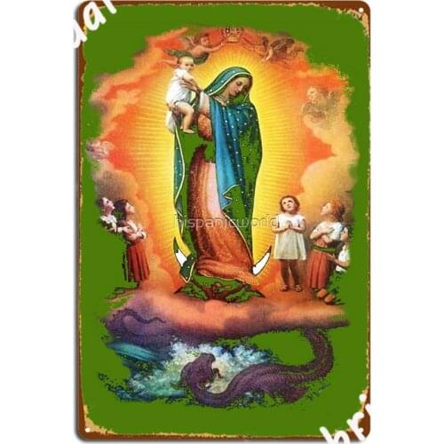 Our Lady Of Guadalupe Virgin Mary Mexico Mexican Protect The Unborn Pro Life Metal Plaque Poster Pub Garage Custom