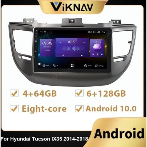 128G Android Car Radio GPS navigation For Hyundai Tucson IX35 2014-2018 Car DVD stereo Recorder headunit multimedia player