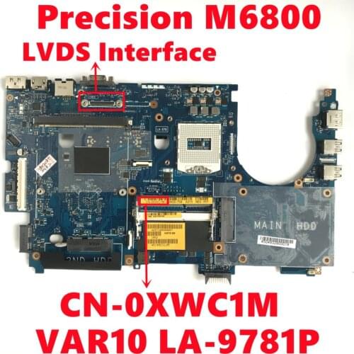 CN-0XWC1M 0XWC1M XWC1M For Dell Precision M6800 Laptop Motherboard VAR10 LA-9781P Mainboard HM86 DDR3 LVDS Interface Fully Test