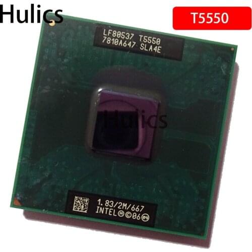 Hulics Original Intel Laptop CPU T5550 Core 2 Duo Processor SLA4E 1.83GHz/2M/667