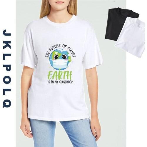 JKLPOLQ Earth Day Teachers 2021 Is In My Classroom Funny Unisex T-Shirt Womens O-neck Tshirt Harajuku Cartoon Tops Tee XS-3XL