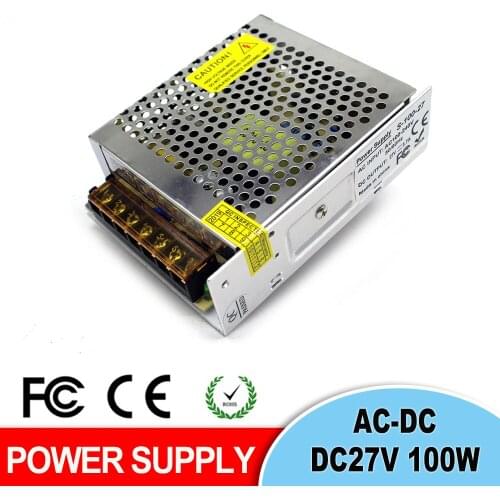 Power supply Switch DC27V 3.7A 100W Led Driver Supplies Transformer 110V 220V AC-DC 27V For Led Strip Light lamp CCTV Stepper